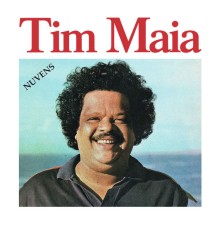 Tim Maia - Nuvens