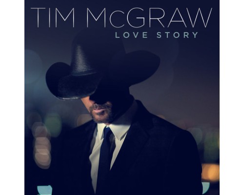 Tim McGraw - Love Story