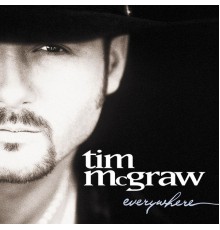 Tim McGraw - Everywhere