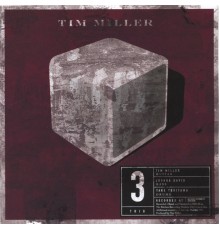 Tim Miller - Trio