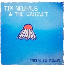 Tim Neuhaus - Troubled Minds