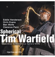 Tim Warfield - Spherical