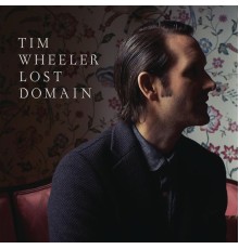 Tim Wheeler - Lost Domain