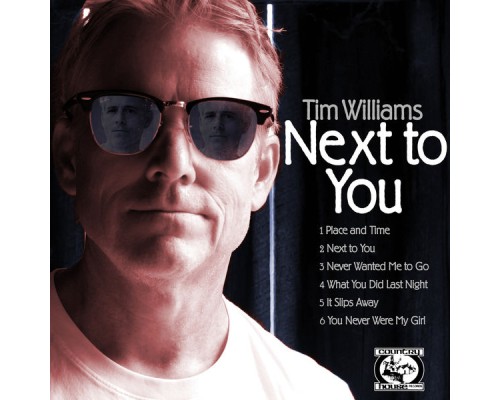 Tim Williams - Next To You