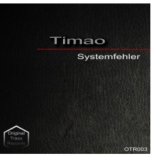 Timao - Systemfehler