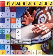 Timbalada - Timbalismo