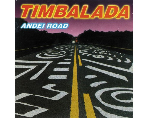 Timbalada - Andei Road