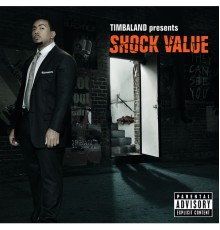 Timbaland - Shock Value