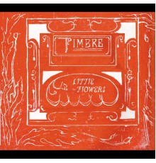 Timbre - Little Flowers