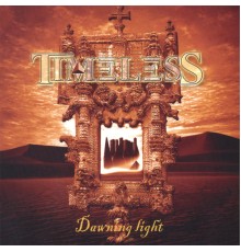 Timeless - Dawning Light