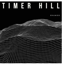 Timer Hill - Rhamoo