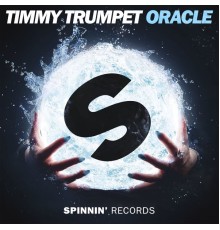 Timmy Trumpet - Oracle