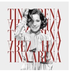 Tina Arena - Quand tout recommence