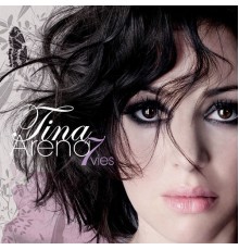 Tina Arena - 7 vies