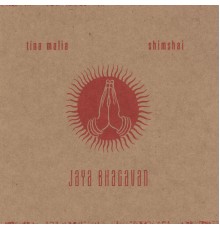 Tina Malia & Shimshai - Jaya Bhagavan