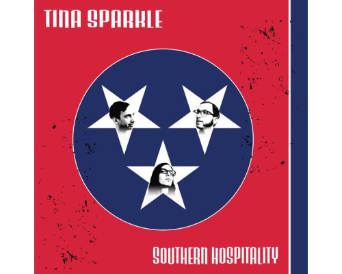 Tina Sparkle - Southern Hospitality