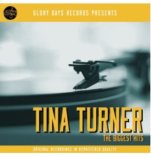 Tina Turner - The Biggest Hits