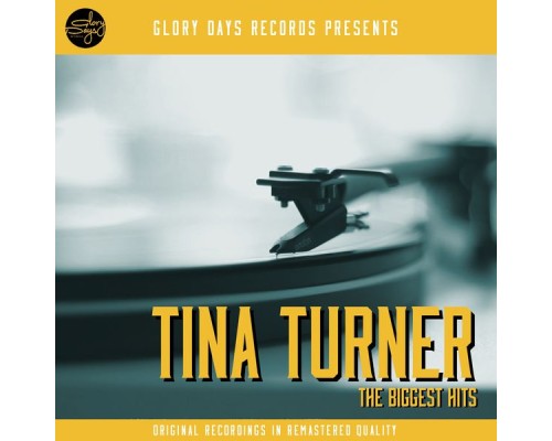 Tina Turner - The Biggest Hits