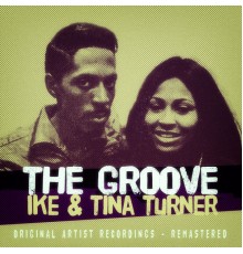 Tina Turner & Ike - The Groove