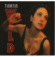 Tinatin - Wild