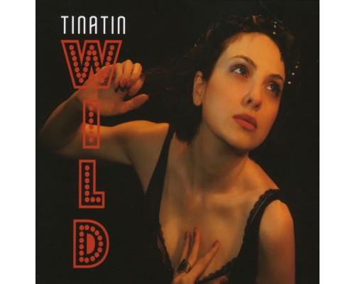 Tinatin - Wild