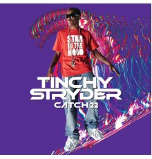 Tinchy Stryder - Catch 22