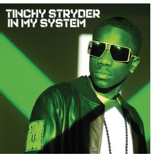 Tinchy Stryder - In My System