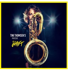 Tini Thomsen - Shift