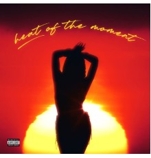 Tink - Heat Of The Moment