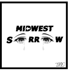 Tino - Midwest Sorrow