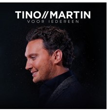 Tino Martin - Voor Iedereen