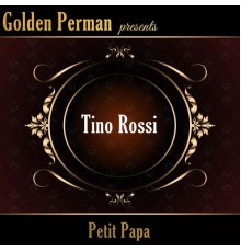 Tino Rossi - Petit Papa