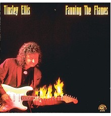 Tinsley Ellis - Fanning The Flames