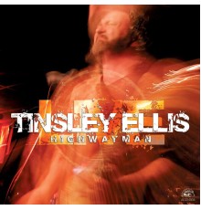 Tinsley Ellis - Live-Highwayman