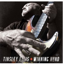 Tinsley Ellis - Winning Hand