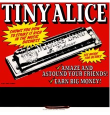 Tiny Alice - Tiny Alice