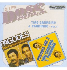 Tião Carreiro and Pardinho - Dose Dupla - Vol 11 (Vol 11)