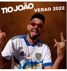 Tio João - Verao 2022