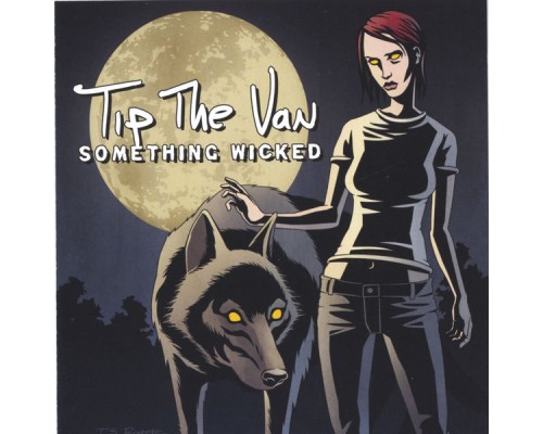 Tip the Van - Something Wicked