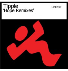 Tipple - Hope Remixes