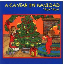 Tirury Tirura - A Cantar en Navidad