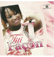 Titi - Titi façon