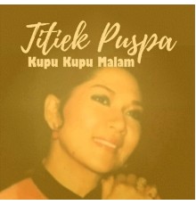 Titiek Puspa - Kupu Kupu Malam