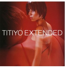 Titiyo - Extended