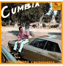 Tito Chicoma y Su Orquesta - Cumbia... Y Boogaloo