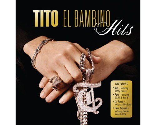 Tito "El Bambino" - Hits