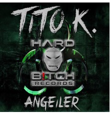 Tito K. - Angeiler (Original Mix)