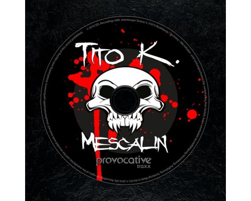 Tito K. - Mescalin (Original Mix)