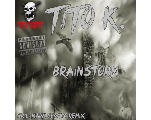 Tito K. - Brainstorm