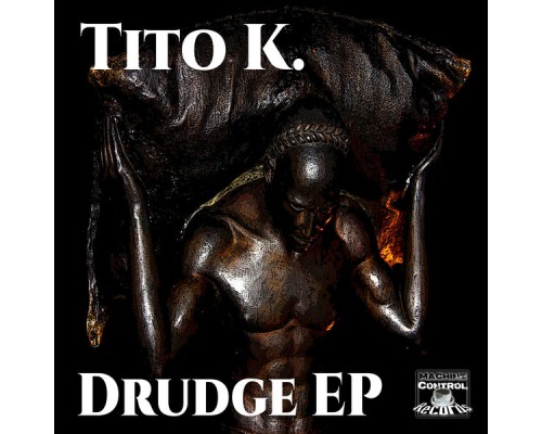 Tito K. - Drudge EP